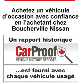Rapport historique CarProof Boucherville Nissan